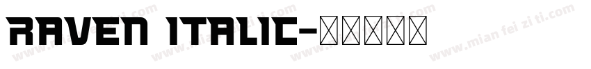 Raven Italic字体转换